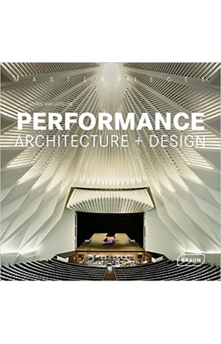 Masterpieces: Performance Architecture + Design