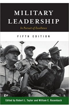 Military Leadership: In Pursuit of Excellence