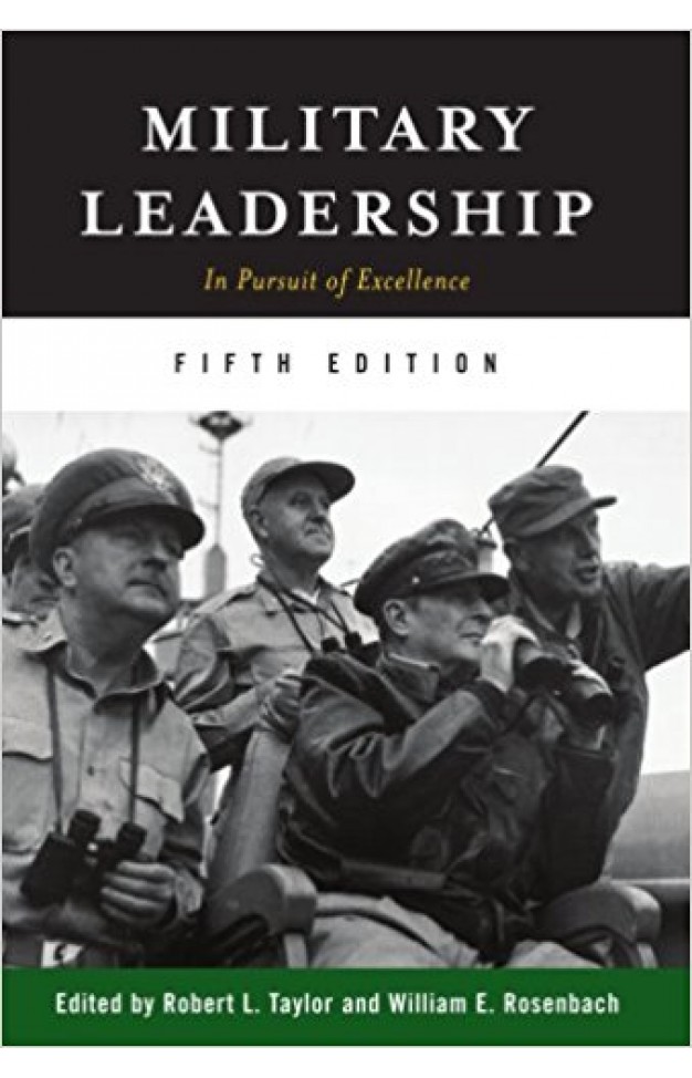 Military Leadership: In Pursuit of Excellence