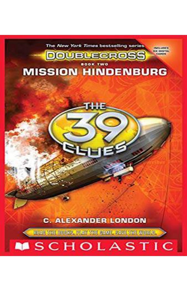 Mission Hindenburg (The 39 Clues: Doublecross, Book 2) 