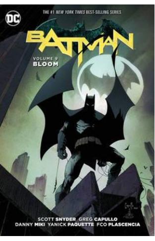 Batman TP Vol 9 Bloom
