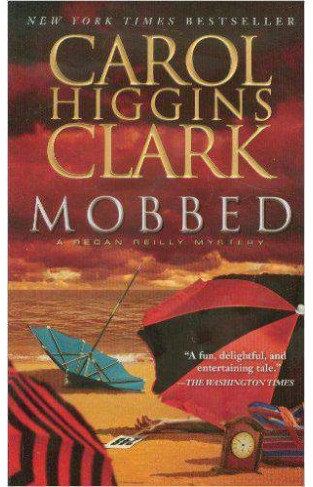 Mobbed: A Regan Reilly Mystery Regan Reilly Mysteries