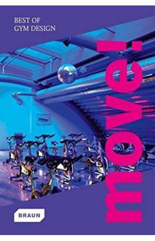 Move! Best of Gym Design 