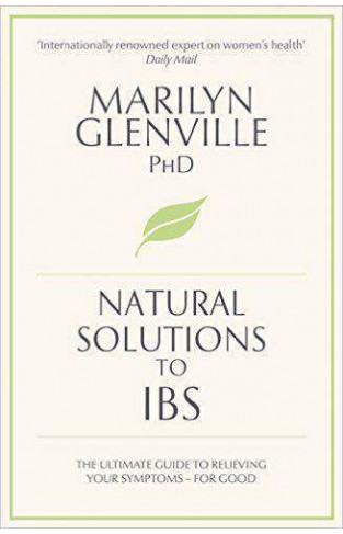 Natural Solutions to IBS: Simple steps to restore digestive health