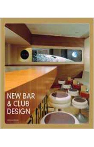 New Bar and Club Design