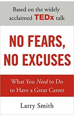 No Fears, No Excuses 