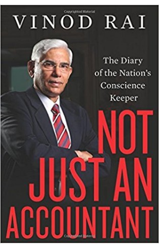 Not Just an Accountant: The Diary of the Nation's Conscience Keeper