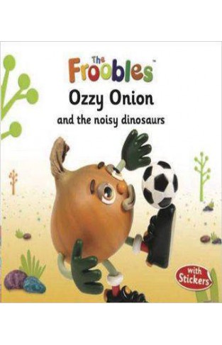 Ozzy Onion (Froobles) (The Froobles)