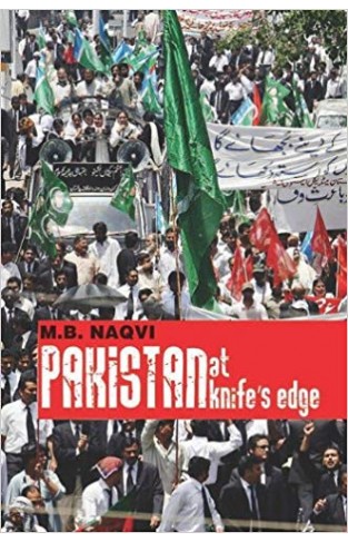 Pakistan At Knifes Edge 