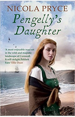 Pengelly's Daughter A sweeping Cornish saga