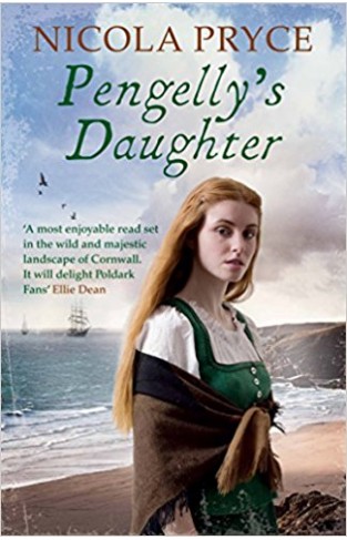 Pengelly's Daughter A sweeping Cornish saga