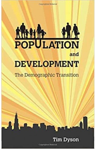 Population and Development: The Demographic Transition