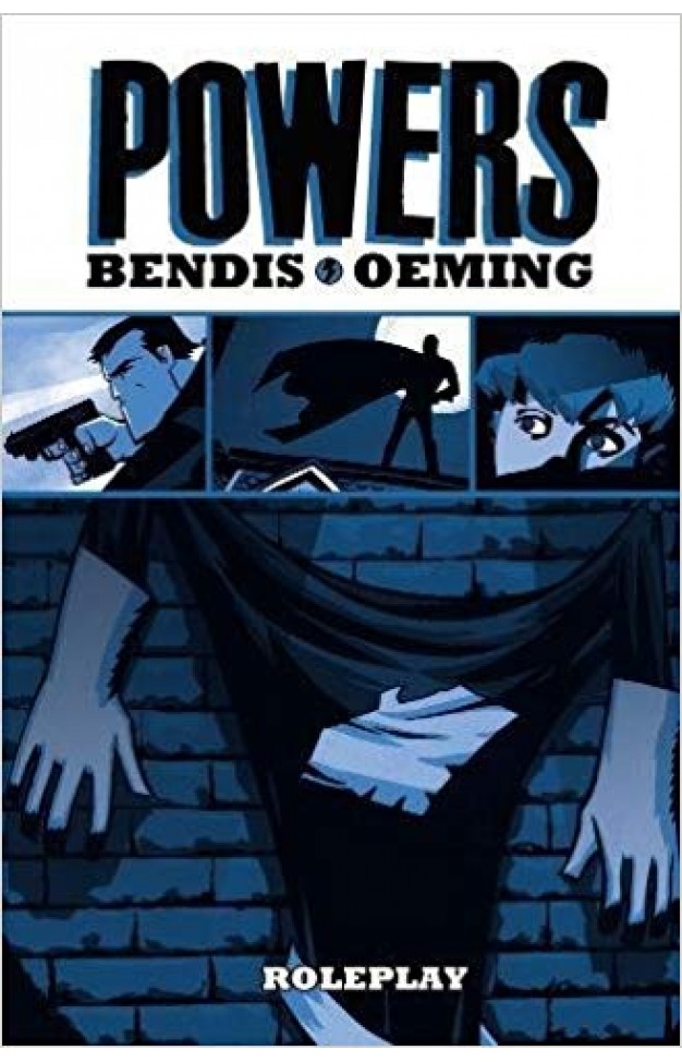 Powers Volume 2 : Roleplay (Powers (Hardcover))