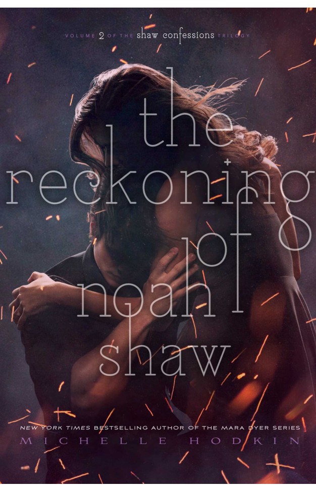 The Reckoning of Noah Shaw
