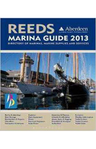 Reeds Aberdeen Global Asset Management Marina Guide 2013 (Reeds Almanac)  -   (PB)