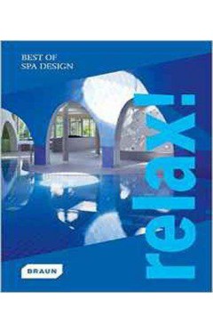 Relax! Best of Spa Design