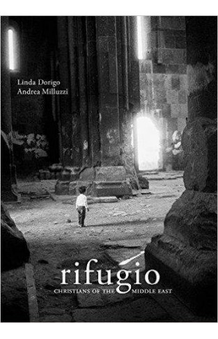 Rifugio: Christians of the Middle East