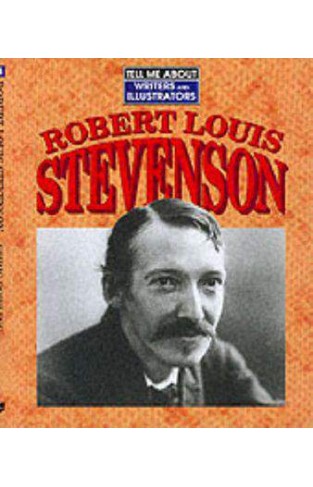 Robert Louis Stevenson (Tell Me About)
