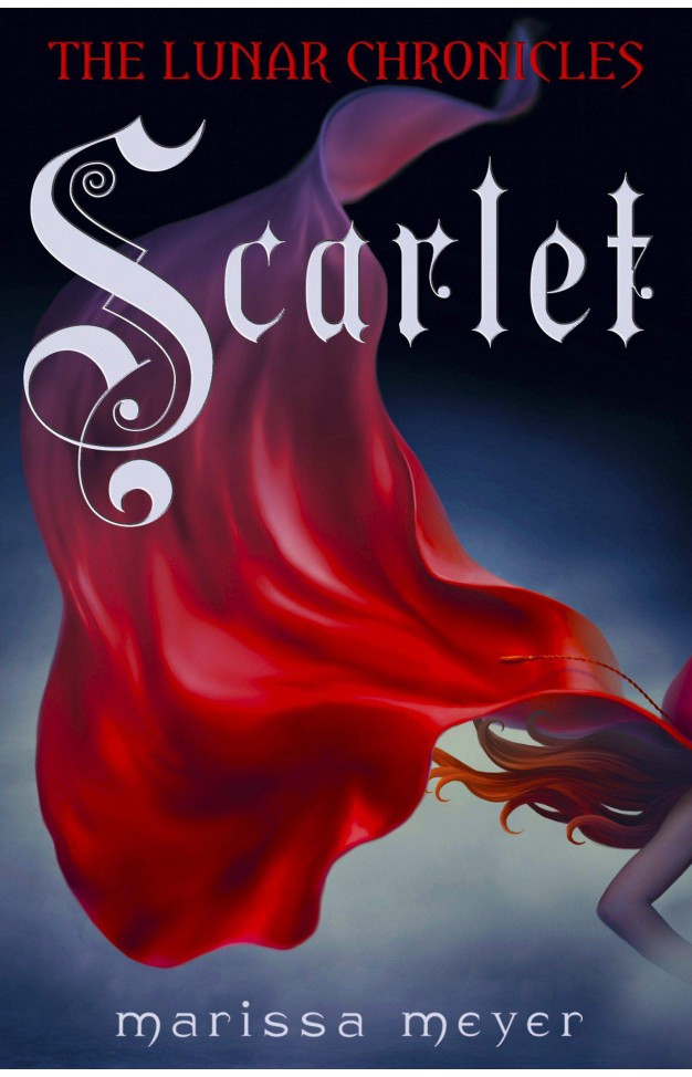 Scarlet (Lunar Chronicles, Book 2)