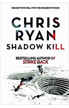 Shadow Kill: A Strikeback Novel (2)