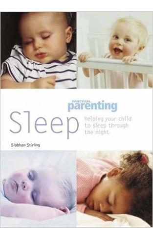Sleep - Helping Your Child to Sleep Through the Night