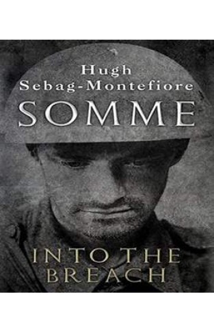 Somme: Into the Breach