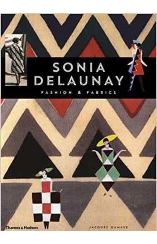 Sonia Delaunay Fashion and Fabrics