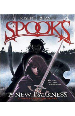 Spook's: A New Darkness (The Starblade Chronicles)