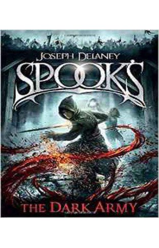 Spook's: The Dark Army (The Starblade Chronicles)  -