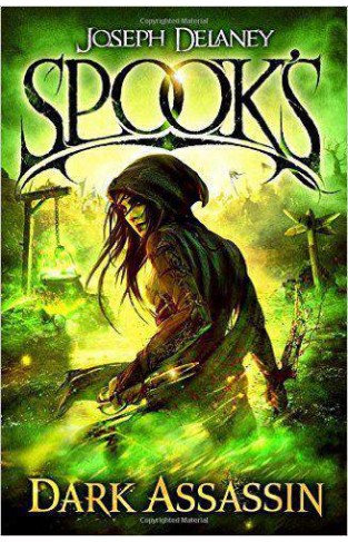 Spooks Dark Assassin The Star blade Chronicles -