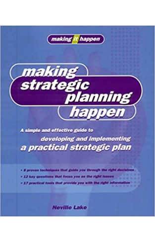 Making Strategic Planning Happen Paperback – January 1, 2008