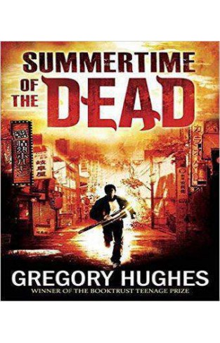 Summertime of the Dead