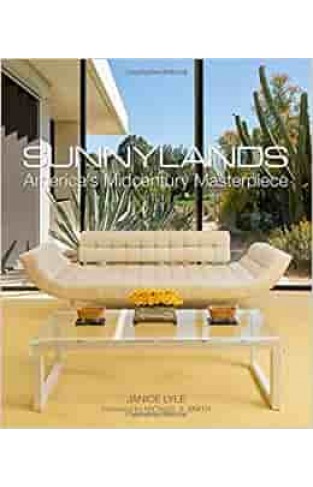 Sunnylands America’s Midcentury Masterpiece