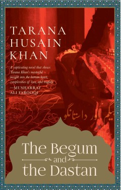 The Begum and the Dastan