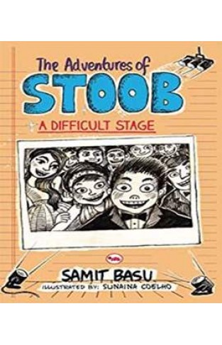 The Adventures of Stoob: A Difficult Stage
