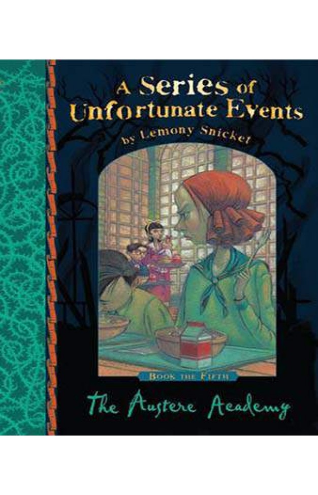 The Austere Academy (A Series of Unfortunate Events) 