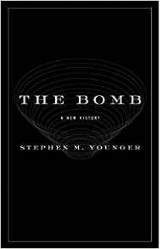 The Bomb: A New History