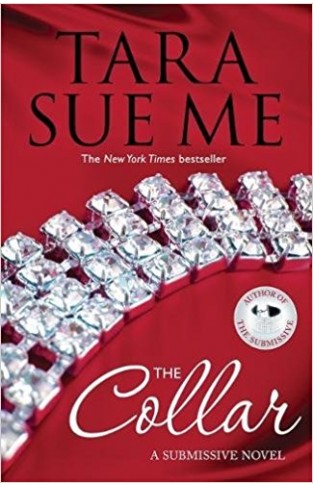 The Collar: Submissive 5 (The Submissive Series) 