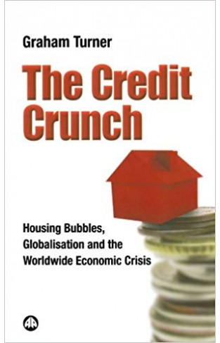 The Credit Crunch