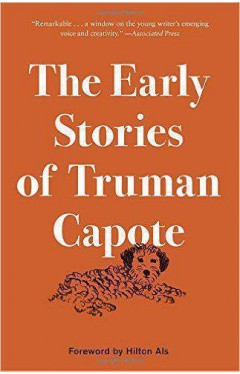 The Early Stories of Truman Capote  
