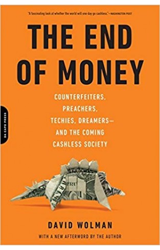 The End of Money