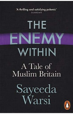 The Enemy Within: A Tale of Muslim Britain