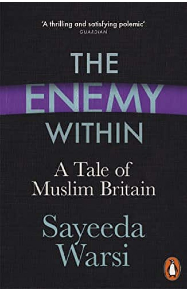 The Enemy Within: A Tale of Muslim Britain