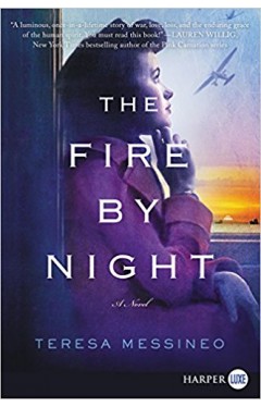The Fire by Night: A Novel