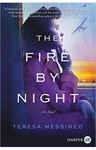 The Fire by Night: A Novel