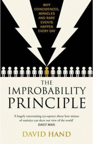 The Improbability Principle: Why coincidences, miracles and rare events happen all the time