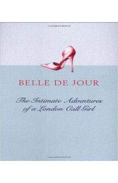 The Intimate Adventures of a London Call Girl