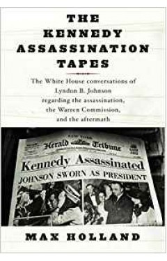 The Kennedy Assassination Tapes