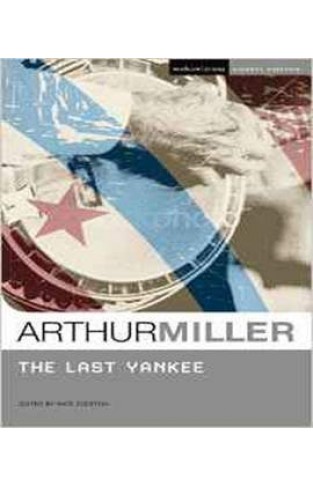 The Last Yankee (Student Editions) 
