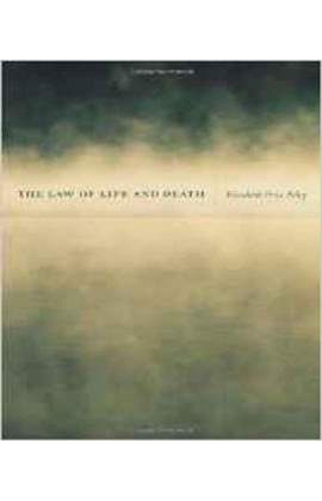 The Law of Life and Death